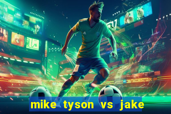 mike tyson vs jake paul assistir online